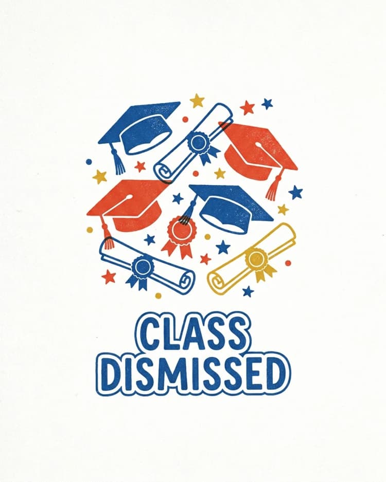 Class Dismissed invite cover