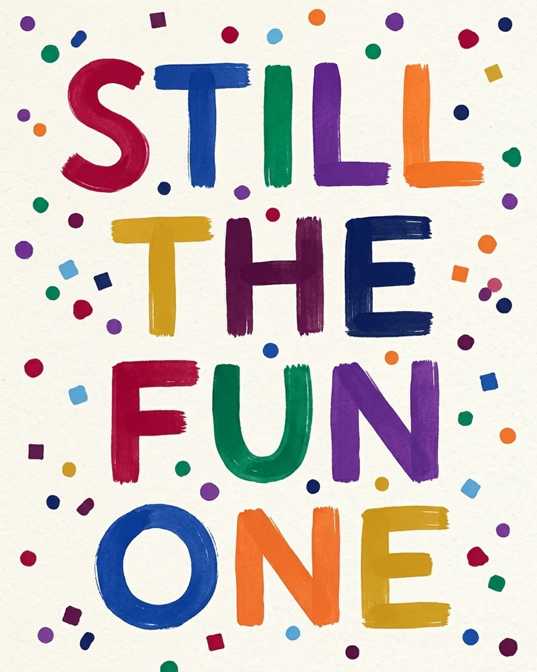 Still the fun one card design